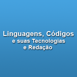 Prova de Linguagens, Códigos e suas Tecnologias e Redação
